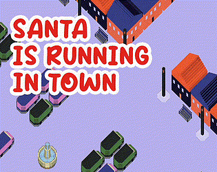 Santa is Running in Town